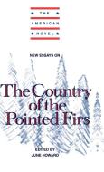 New Essays on the Country of the Pointed Firs edito da Cambridge University Press