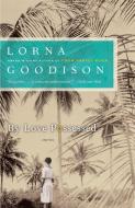 By Love Possessed: Stories di Lorna Goodison edito da MACFARLANE WALTER & ROSS