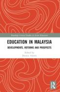 Education In Malaysia edito da Taylor & Francis Ltd