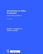 Introduction to Video Production di Jaime Gomez edito da Taylor & Francis Ltd