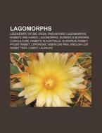 Lagomorphs: Lagomorph Stubs, Pikas, Preh di Books Llc edito da Books LLC, Wiki Series