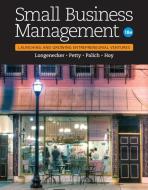 Small Business Management di Leslie Palich, Frank Hoy, Justin G. Longenecker, J. Petty edito da Cengage Learning, Inc