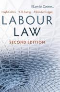 Labour Law di Hugh Collins, Keith Ewing, Aileen McColgan edito da CAMBRIDGE