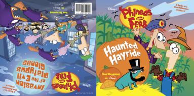 Phineas and Ferb Haunted Hayride / Invasion of the Evil Platypus Clones: Two Books in One! di Disney Books edito da DISNEY PR