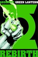Absolute Green Lantern di Geoff Johns edito da Dc Comics