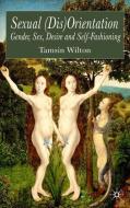 Sexual (Dis)Orientation di T. Wilton edito da Palgrave Macmillan UK