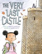 The Very Last Castle di Travis Jonker edito da Abrams
