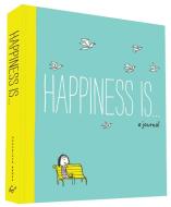 Happiness Is... Flexi Journal di Lisa Swerling, Ralph Lazar edito da Chronicle Books