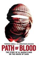 Path of Blood di Thomas Small, Jonathan Hacker edito da Simon & Schuster Ltd