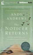 The Noticer Returns: Sometimes You Find Perspective, and Sometimes Perspective Finds You di Andy Andrews edito da Thomas Nelson on Brilliance Audio
