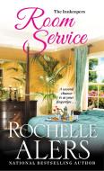 Room Service di Rochelle Alers edito da DAFINA