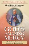 God's Amazing Mercy di Bl Michael Sopocko edito da Marian Press