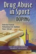 Drug Abuse in Sport edito da Nova Science Publishers Inc