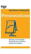 Presentations (HBR 20-Minute Manager Series) di Harvard Business Review edito da HARVARD BUSINESS REVIEW PR