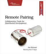 Remote Pairing di Joe Kutner edito da O′Reilly