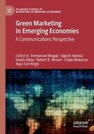 Green Marketing In Emerging Economies edito da Springer Nature Switzerland AG