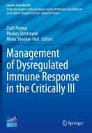 Management of Dysregulated Immune Response in the Critically Ill edito da Springer International Publishing