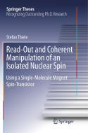 Read-Out and Coherent Manipulation of an Isolated Nuclear Spin di Stefan Thiele edito da Springer International Publishing