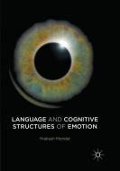 Language and Cognitive Structures of Emotion di Prakash Mondal edito da Springer International Publishing
