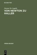 Von Newton Zu Haller di Simone De Angelis edito da De Gruyter