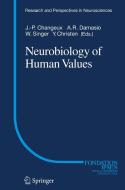 Neurobiology of Human Values edito da Springer-Verlag GmbH