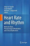 Heart Rate and Rhythm edito da Springer Berlin Heidelberg