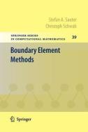 Boundary Element Methods di Stefan A. Sauter, Christoph Schwab edito da Springer Berlin Heidelberg