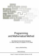 Programming and Mathematical Method edito da Springer Berlin Heidelberg