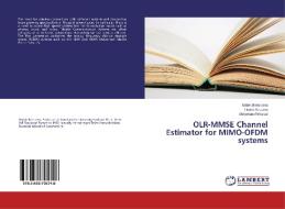OLR-MMSE Channel Estimator for MIMO-OFDM systems di Malek Benslama, Houda Krouma, Abderraouf Messai edito da LAP Lambert Academic Publishing