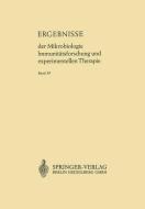 Ergebnisse der Mikrobiologie Immunitätsforschung und Experimentellen Therapie di Werner Henle edito da Springer Berlin Heidelberg