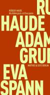 Als Adam grub und Eva spann di Rüdiger Haude edito da Matthes & Seitz Verlag