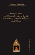 Probleme der Metaphysik di Thomas von Aquin, Klaus Obenauer edito da Editiones Scholasticae