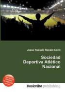Sociedad Deportiva Atletico Nacional edito da Book On Demand Ltd.