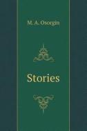 Stories di M a Osorgin edito da Book On Demand Ltd.