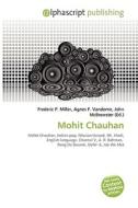 Mohit Chauhan edito da Vdm Publishing House