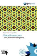 Viola Praemorsa edito da Spellpress