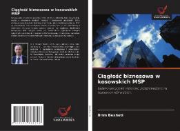 Ciaglosc biznesowa w kosowskich MSP di Urim Bexheti edito da Wydawnictwo Nasza Wiedza
