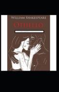 Othello Annotated di Shakespeare William Shakespeare edito da Independently Published