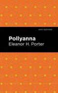 Pollyana di Eleanor H Porter edito da MINT ED