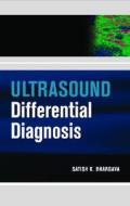 Ultrasound Differential Diagnosis di Satish K. Bhargava edito da Mcgraw-hill Education - Europe