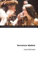 Terrence Malick di Lloyd Michaels edito da University of Illinois Press