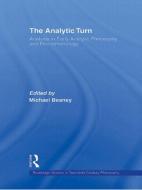 The Analytic Turn di Michael Beaney edito da Taylor & Francis Ltd