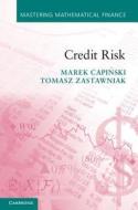 Credit Risk di Marek Capinski, Tomasz Zastawniak edito da Cambridge University Press