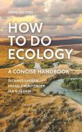 How To Do Ecology di Richard Karban edito da Princeton University Press