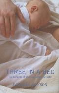 Three In A Bed di Deborah Jackson edito da Bloomsbury Publishing Plc