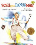 Song and Dance Man di Karen Ackerman edito da Turtleback Books