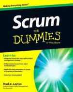 Scrum For Dummies di Mark C. Layton edito da John Wiley & Sons Inc