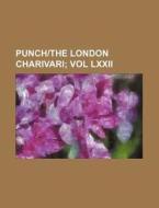 Punch-The London Charivari di Books Group edito da Rarebooksclub.com