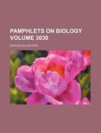 Pamphlets on Biology Volume 3030; Kofoid Collection di Books Group edito da Rarebooksclub.com