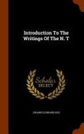 Introduction To The Writings Of The N. T di Johann Leonhard Hug edito da Arkose Press